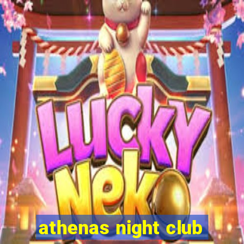 athenas night club